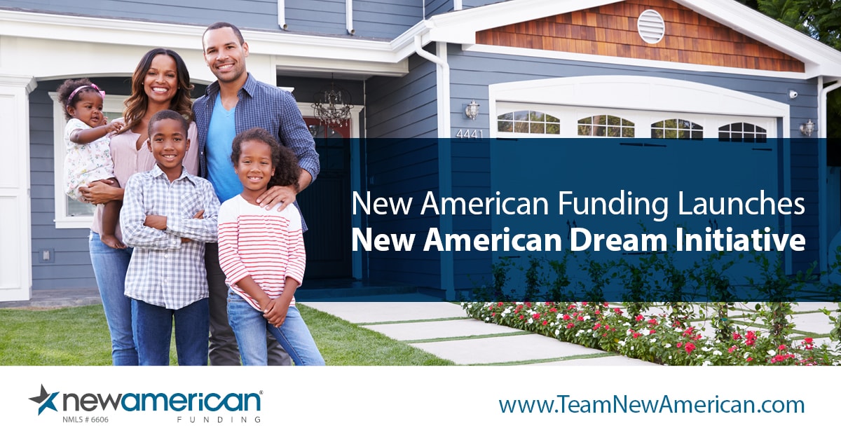 New American Funding Launches New American Dream Initiative